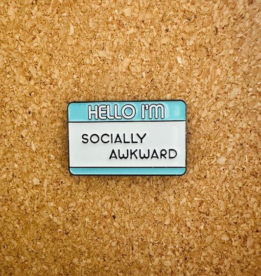 Socially Awkward Pin